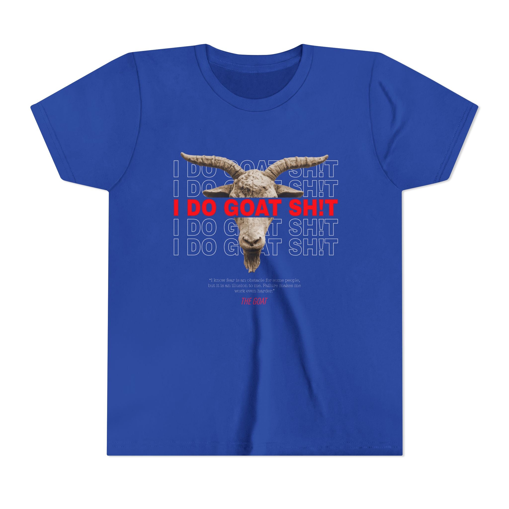 I DO GOAT SH!T The GOAT Quote Youth T-Shirt | Kids Motivational Tee | Ages 6-14