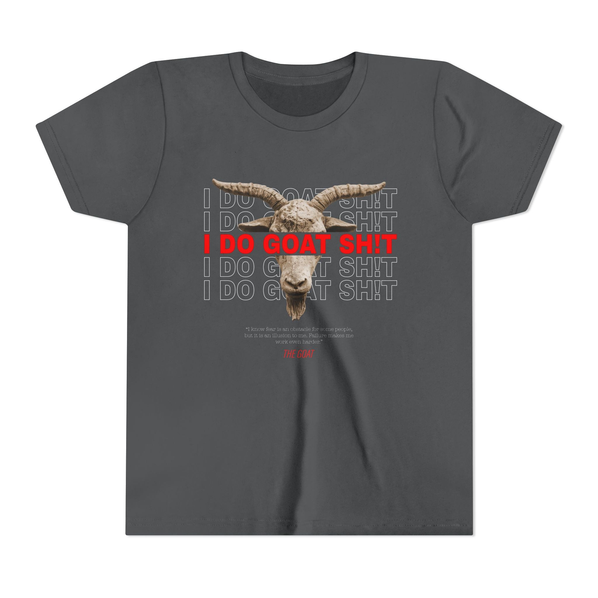 I DO GOAT SH!T The GOAT Quote Youth T-Shirt | Kids Motivational Tee | Ages 6-14
